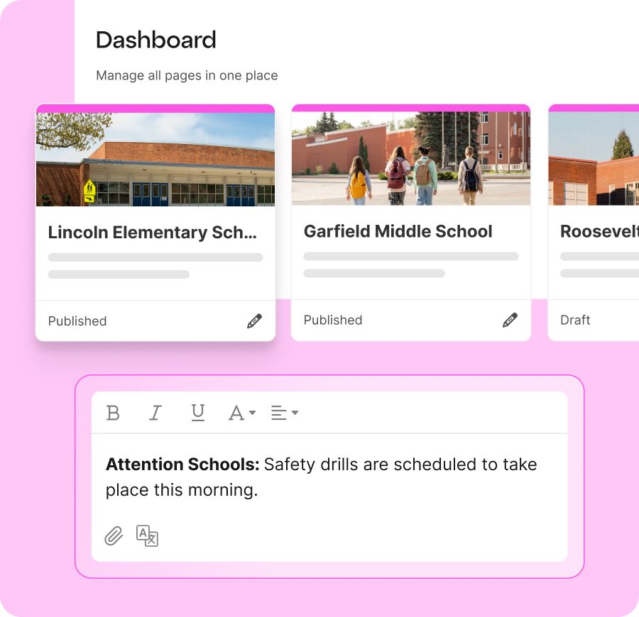 Dashboard managing multiple school pages with a message editor displaying a safety drill announcement.