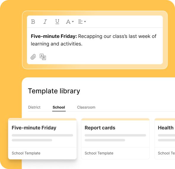A template library interface with a rich-text editor containing a message titled "Five-minute Friday." The library also shows other templates for the district, school, and classroom.